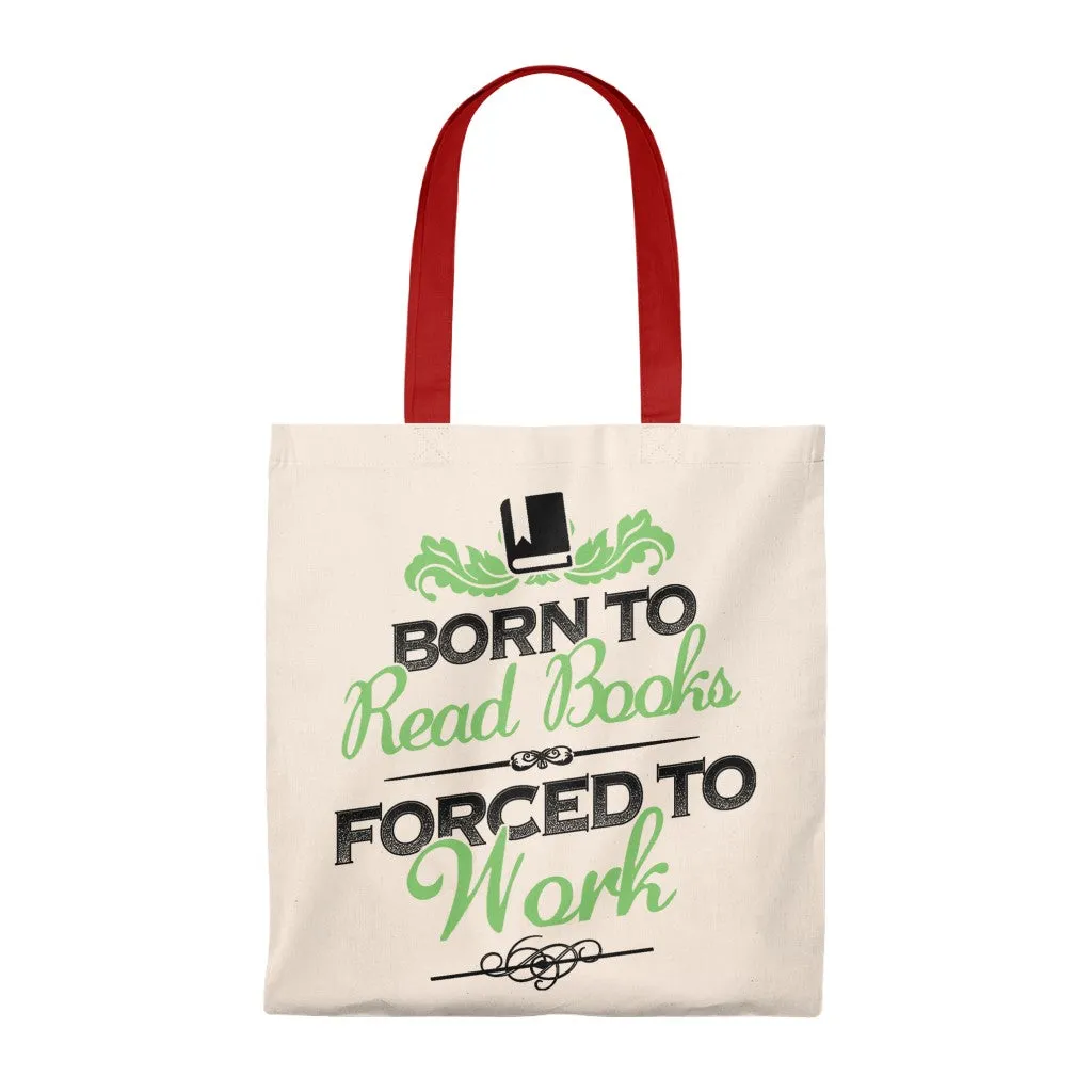 Born To Read Books Canvas Tote Bag - Vintage style