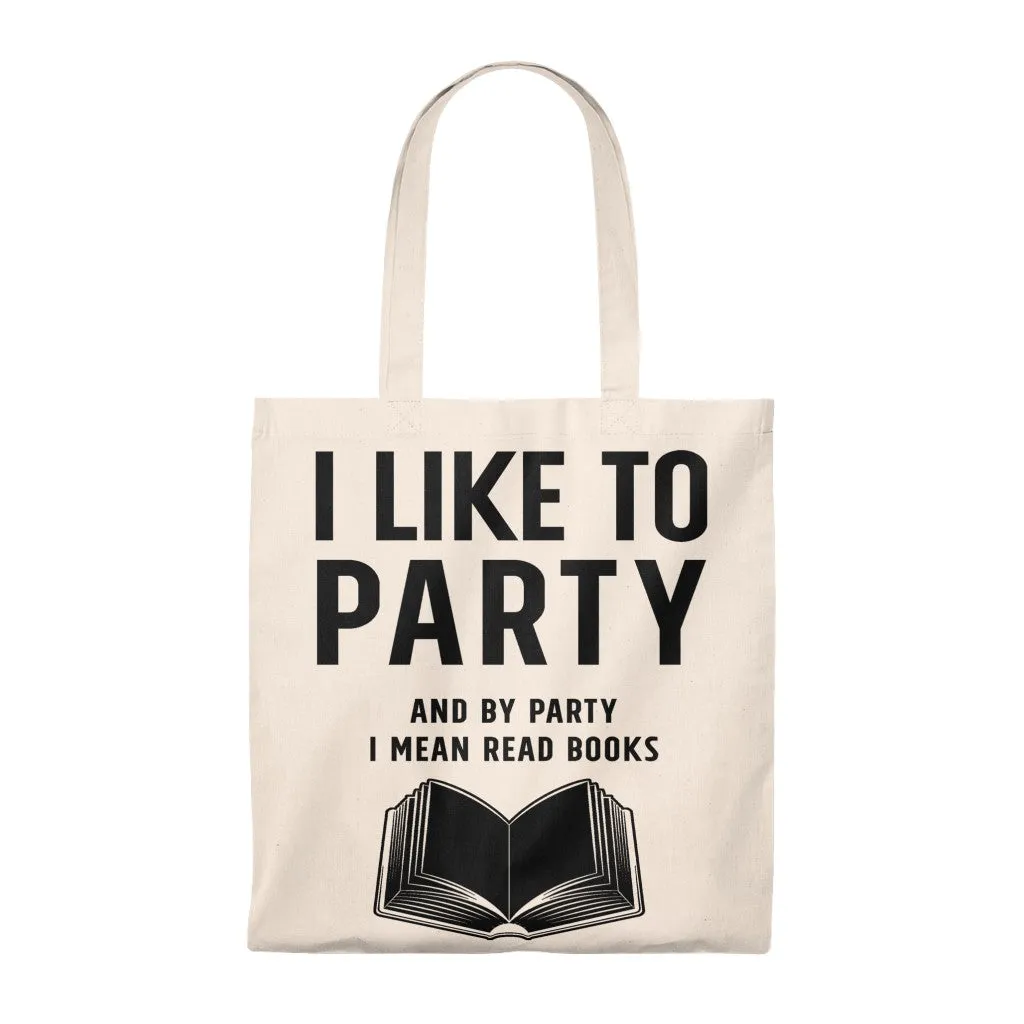 By Party I Mean Read Books Canvas Tote Bag - Vintage style