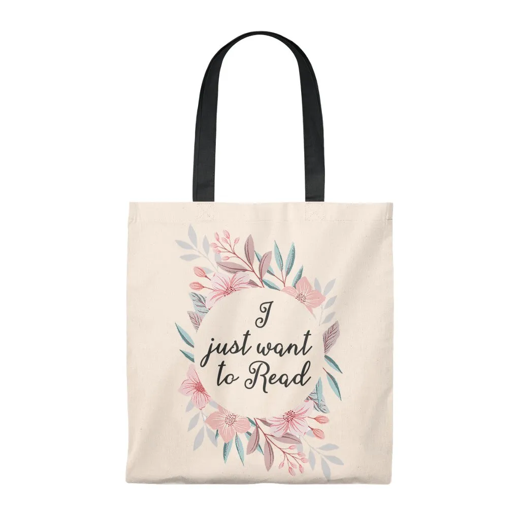 I Just Want To Read Floral Canvas Tote Bag - Vintage style