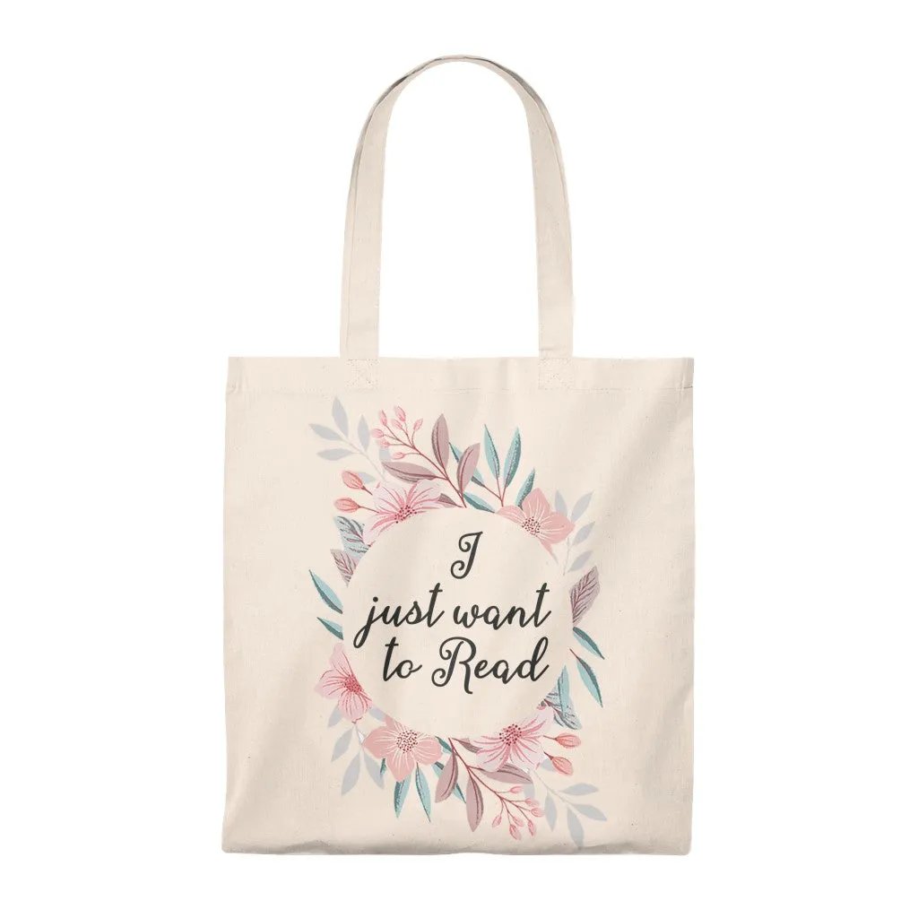 I Just Want To Read Floral Canvas Tote Bag - Vintage style